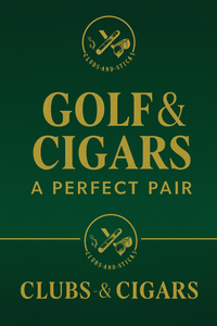 Why Golf and Cigars Go Hand in Hand