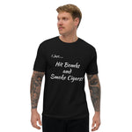 I Just Short Sleeve T-shirt